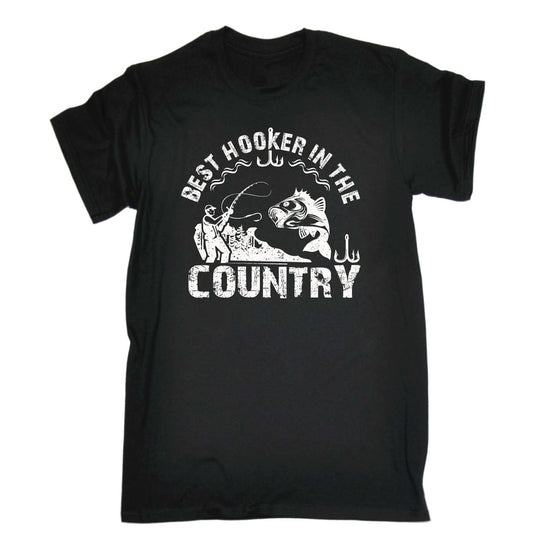 Best Hooker In The Country Fishing - Mens Funny T-Shirt Tshirts