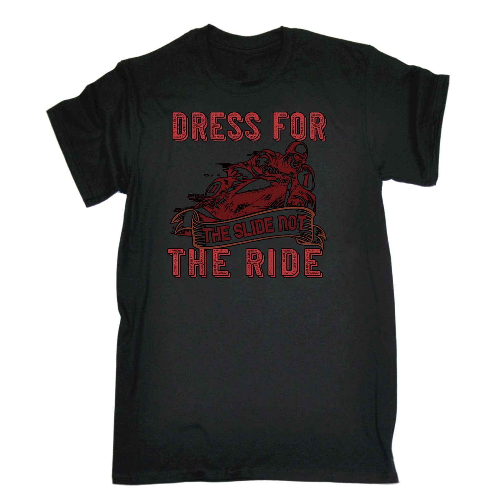 Dress For The Slide Not The Ride Motorbike Motorcycle - Mens Funny T-Shirt Tshirts
