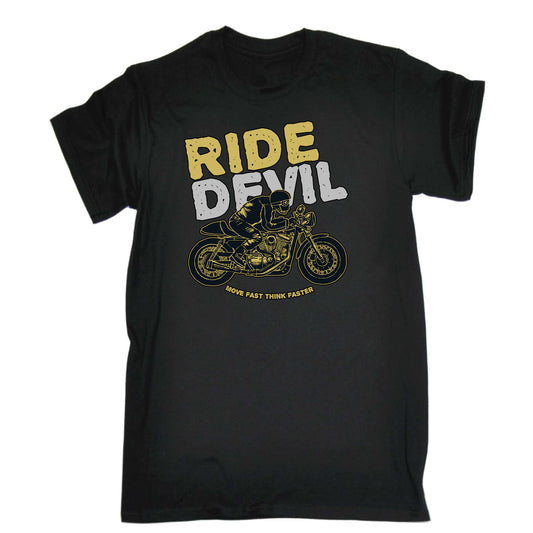 Ride Devil Move Fast Motorbike Motorcycle - Mens Funny T-Shirt Tshirts
