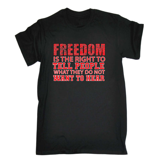 Freedom Political - Mens Funny T-Shirt Tshirts