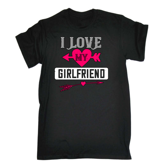 I Love My Girlfriend Valentine - Mens Funny T-Shirt Tshirts