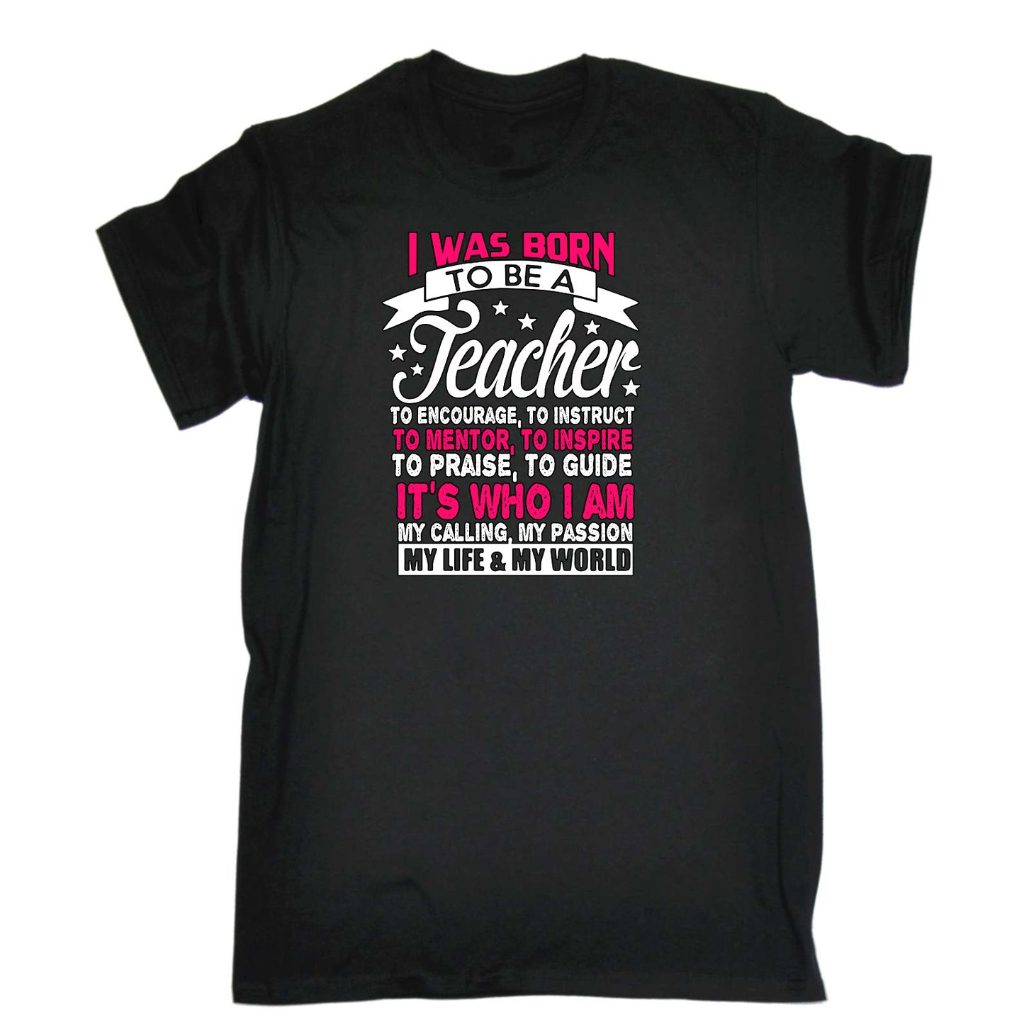 Born To Be A Teacher - Mens Funny T-Shirt Tshirts