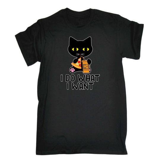 I Do What I Want Cat Kitten Pussy Cats - Mens Funny T-Shirt Tshirts