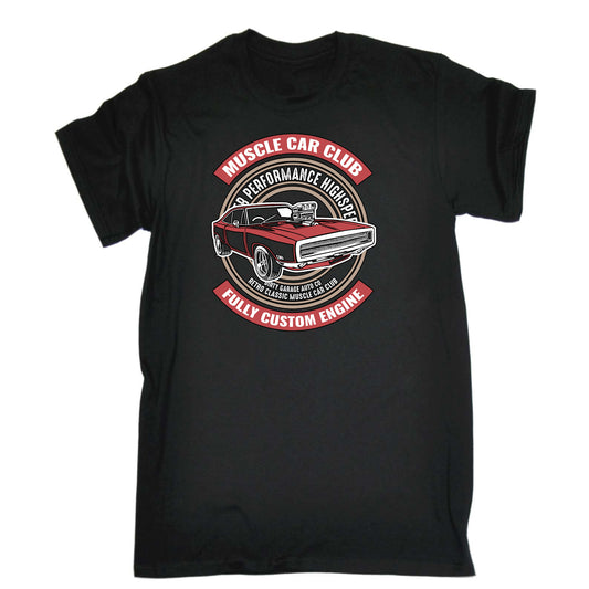 Muscle Car Club Fully Custom Engine - Mens Funny T-Shirt Tshirts