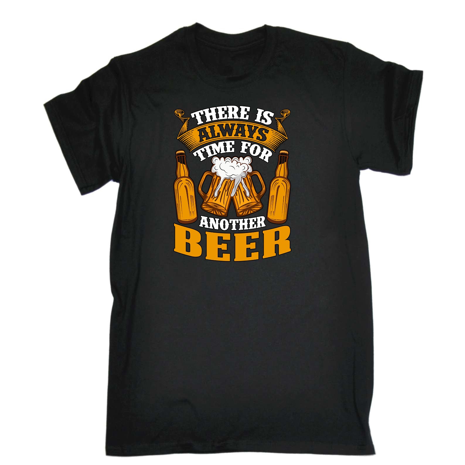 There Is Always Time For Another Beer Alcohol - Mens Funny T-Shirt Tshirts