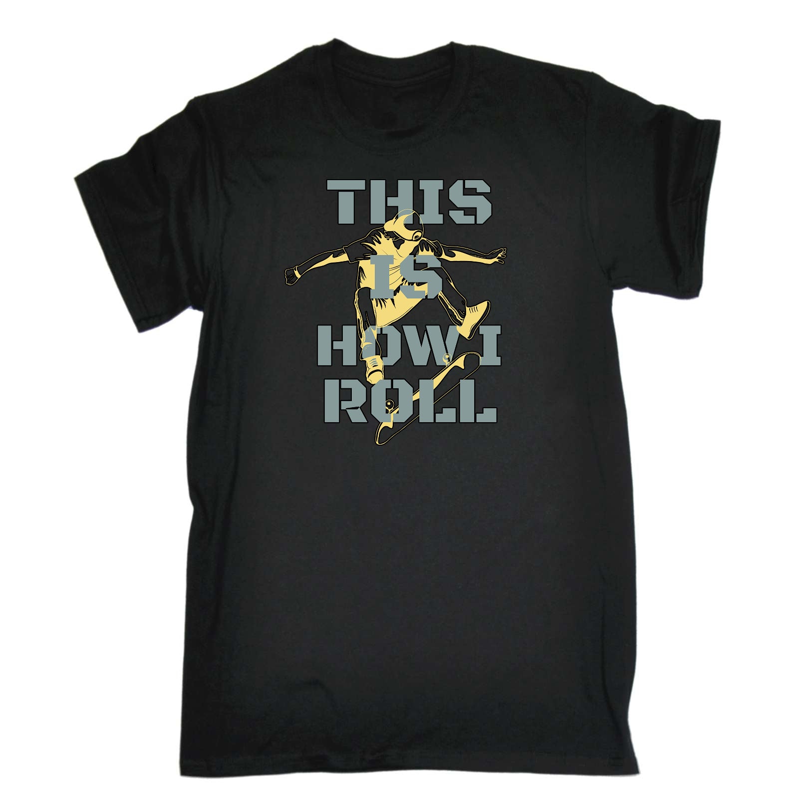 How I Roll Skater Skate Board - Mens Funny T-Shirt Tshirts