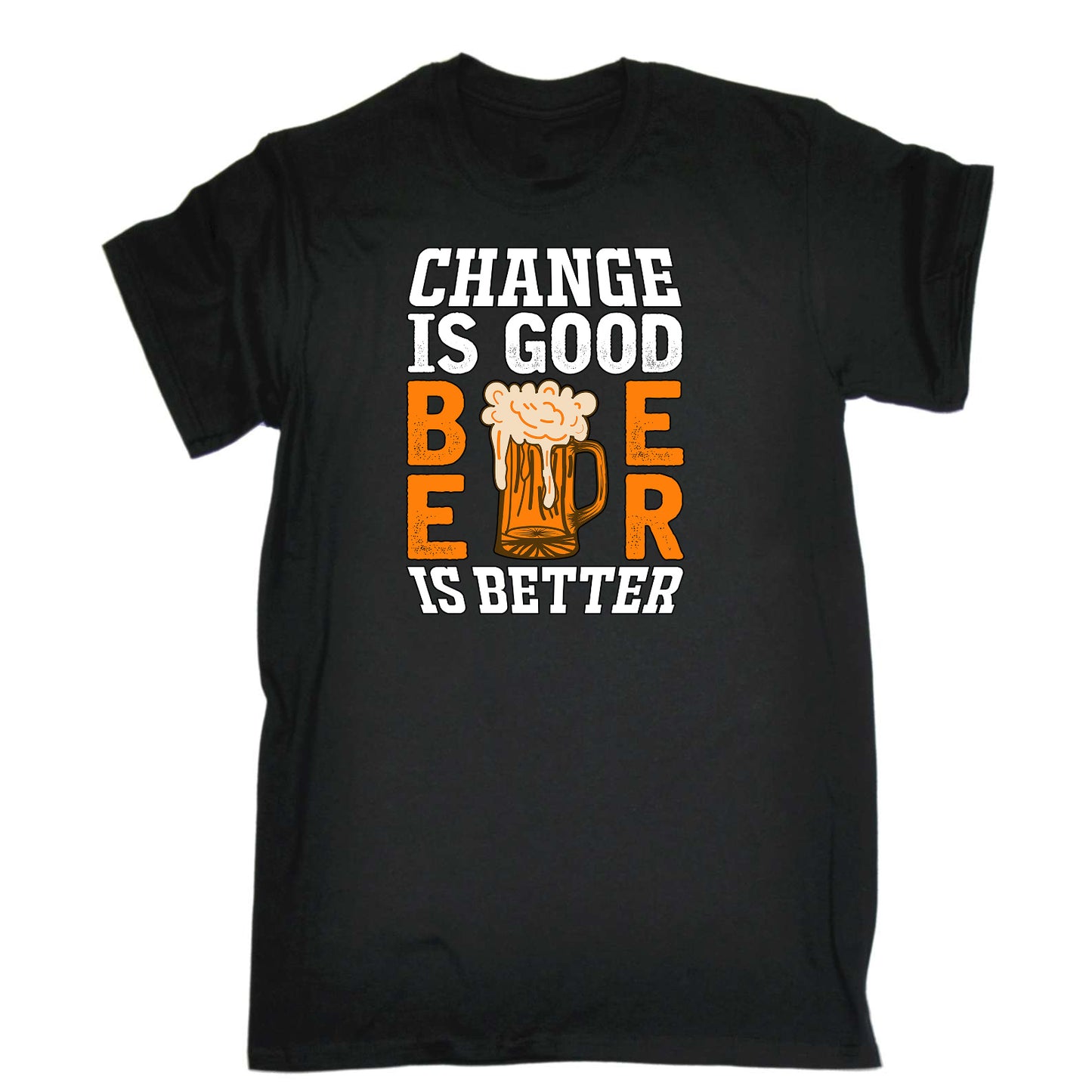 Change Is Good Beer Is Better Alcohol - Mens Funny T-Shirt Tshirts