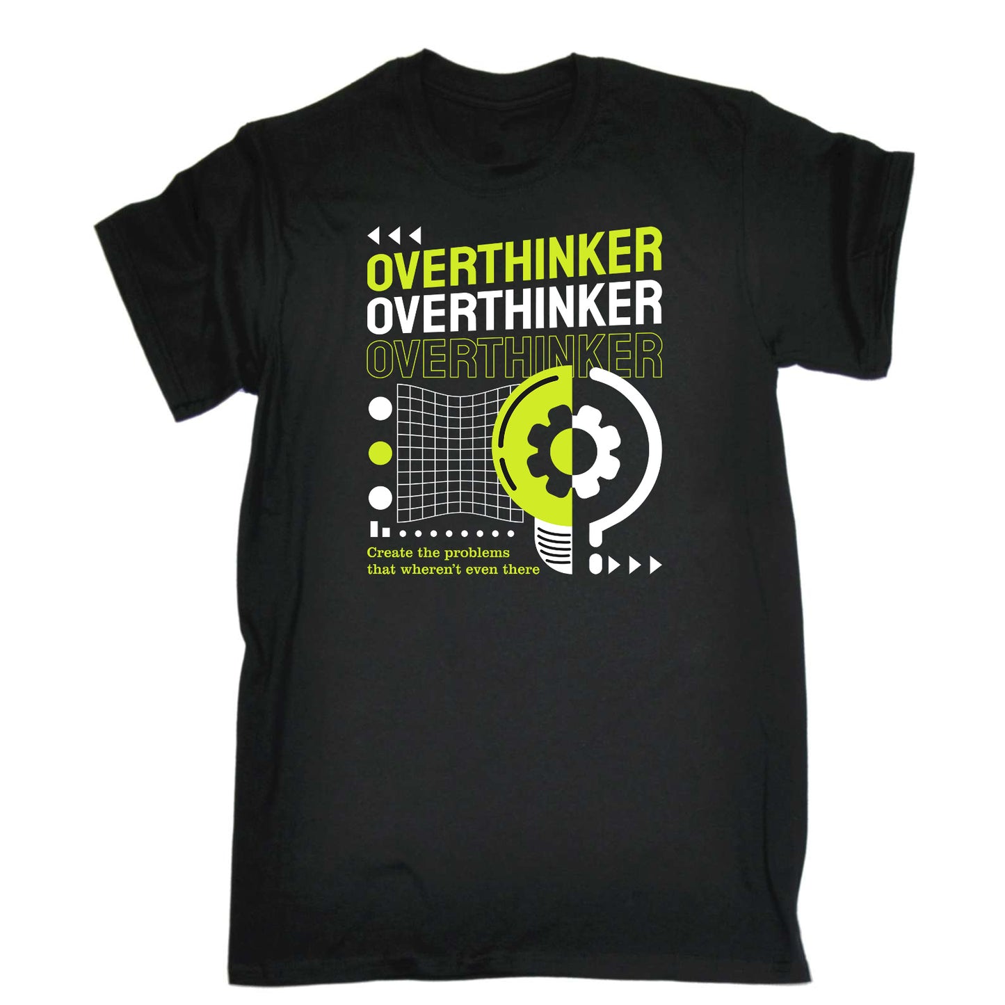 Overthinker Creating Problems Funny - Mens Funny T-Shirt Tshirts