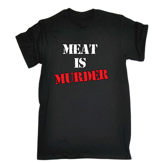 Meat Is Murder V2 Vegan - Mens Funny T-Shirt Tshirts