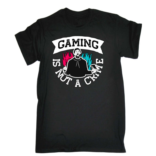 Gaming Is Not A Crime Game - Mens Funny T-Shirt Tshirts