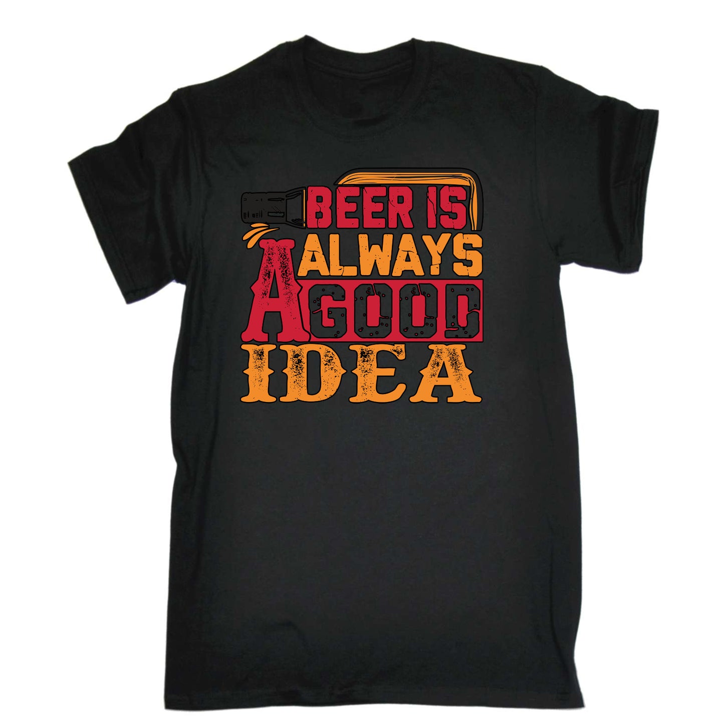 Beer Is Always A Good Idea Alcohol - Mens Funny T-Shirt Tshirts