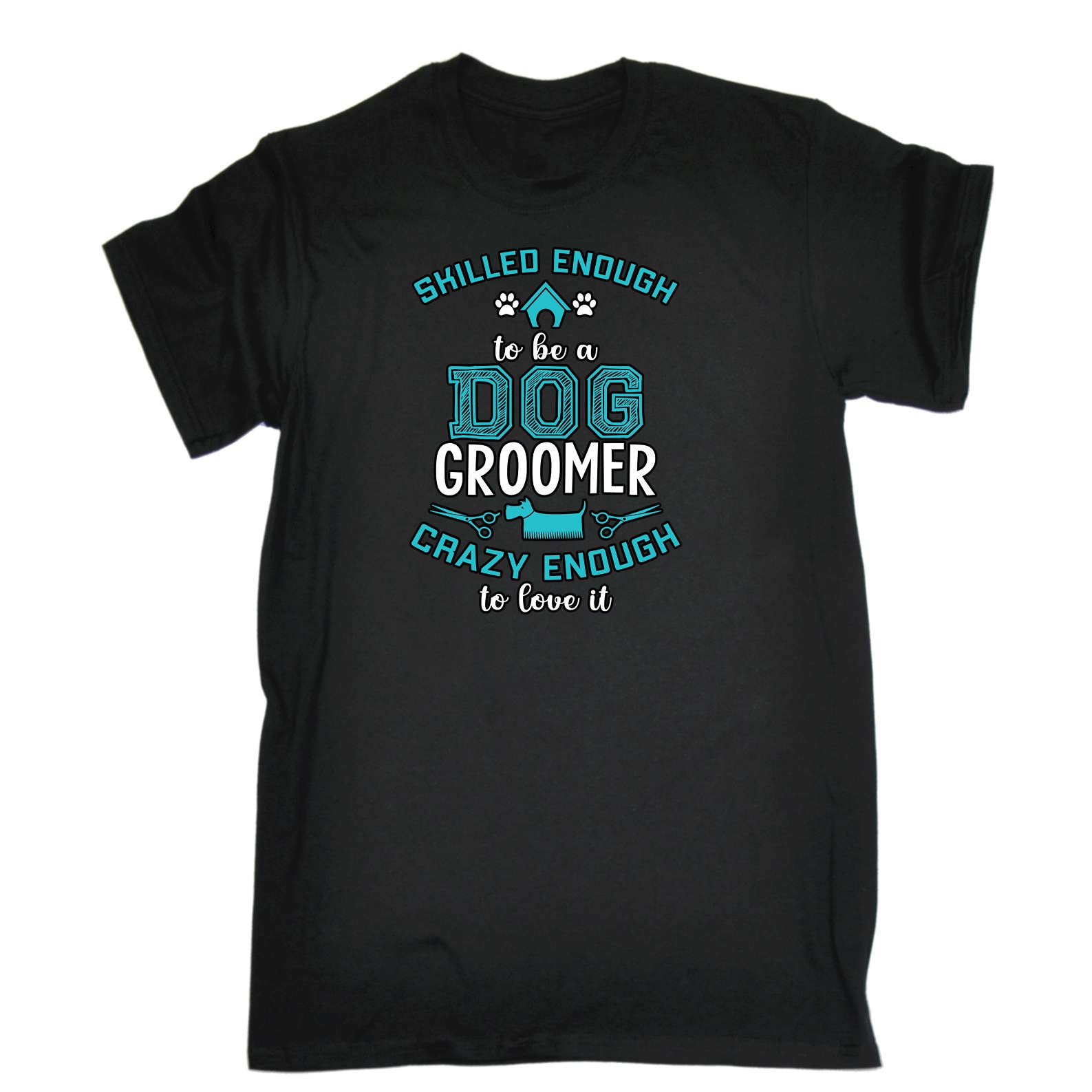 Skilled Enough To Be A Dog Groomer Dogs Pet Animal - Mens Funny T-Shirt Tshirts