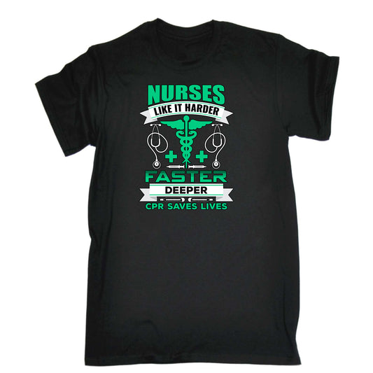 Nurses Like It Harder Faster Deeper - Mens Funny T-Shirt Tshirts