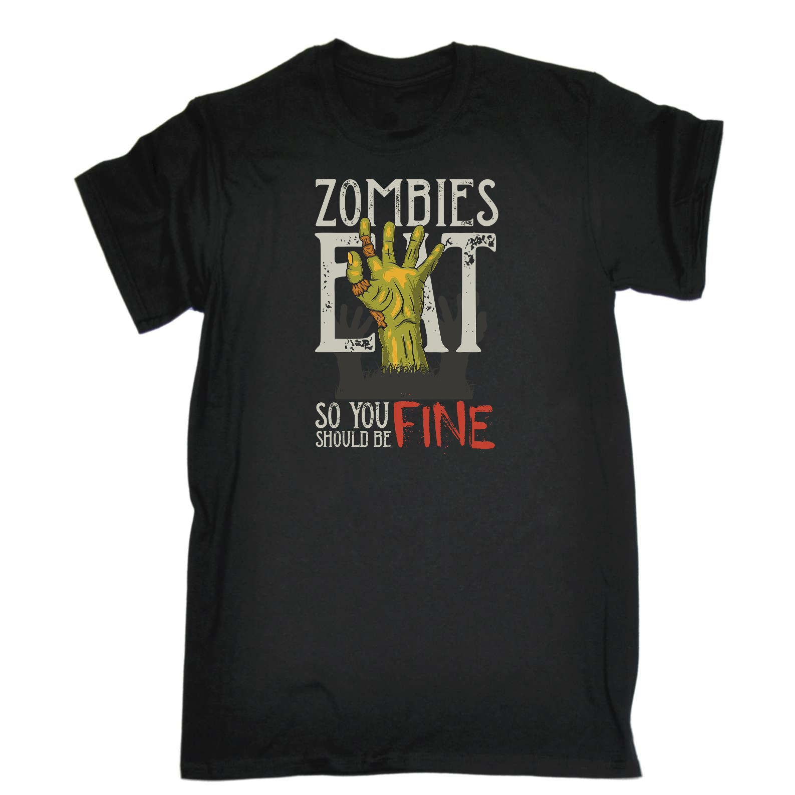 Zombies Eat So You Should Be Fine Halloween - Mens Funny T-Shirt Tshirts