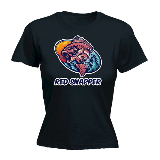 Red Snapper Fishing Angling Fish - Funny Womens T-Shirt Tshirt