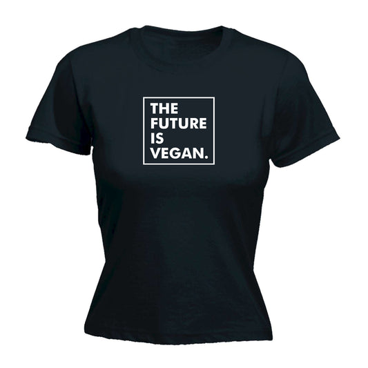 The Future Is Vegan Food - Funny Womens T-Shirt Tshirt