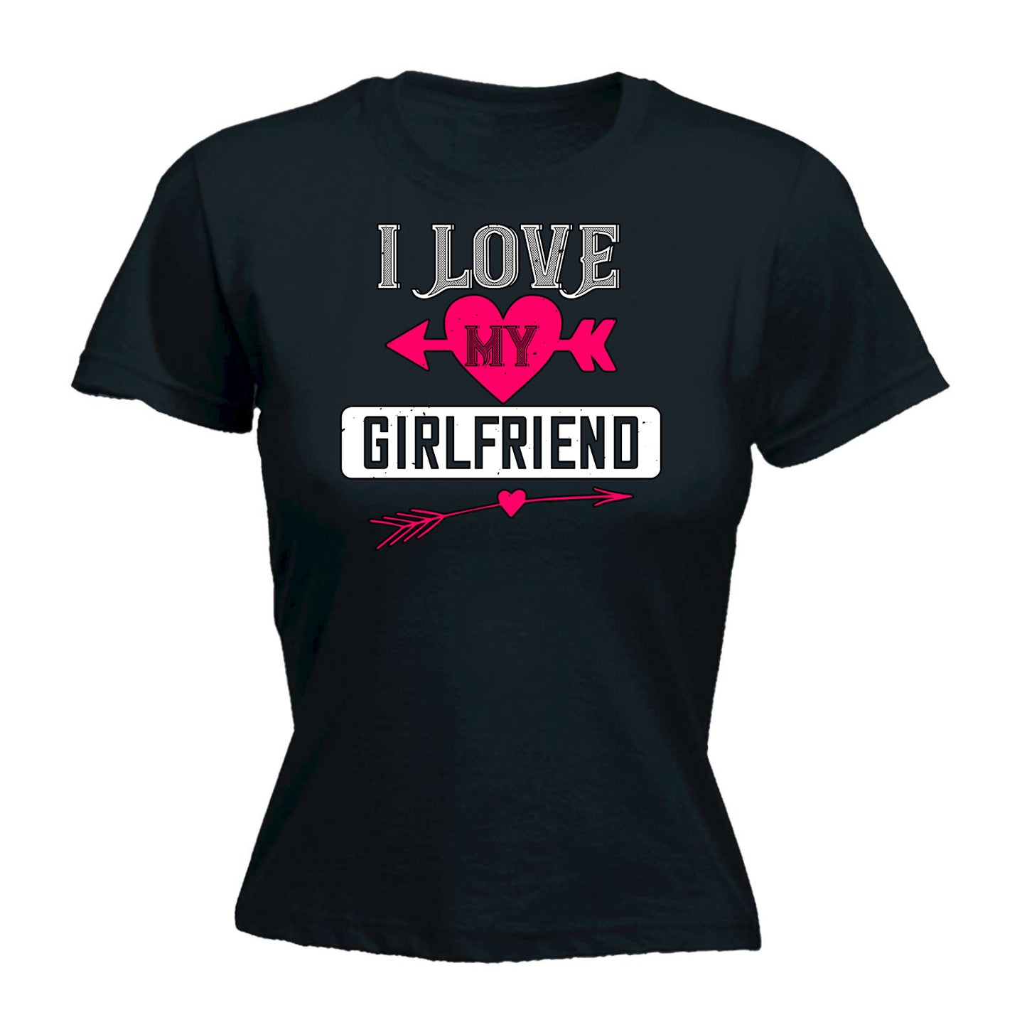 I Love My Girlfriend Valentine - Funny Womens T-Shirt Tshirt