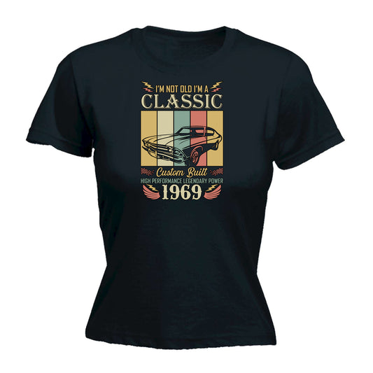 Im Not Old Im A Classic Car - Funny Womens T-Shirt Tshirt