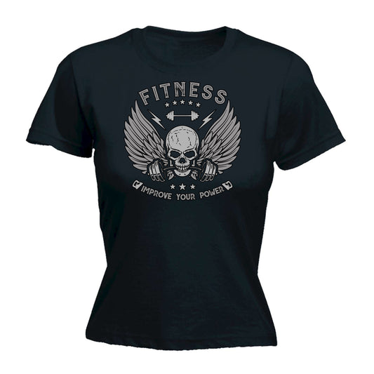 Fitness Improve Your Power Gym Bodybuilding Weights - Funny Womens T-Shirt Tshirt