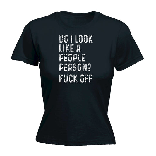 Do I Look Like Sarcastic - Funny Womens T-Shirt Tshirt