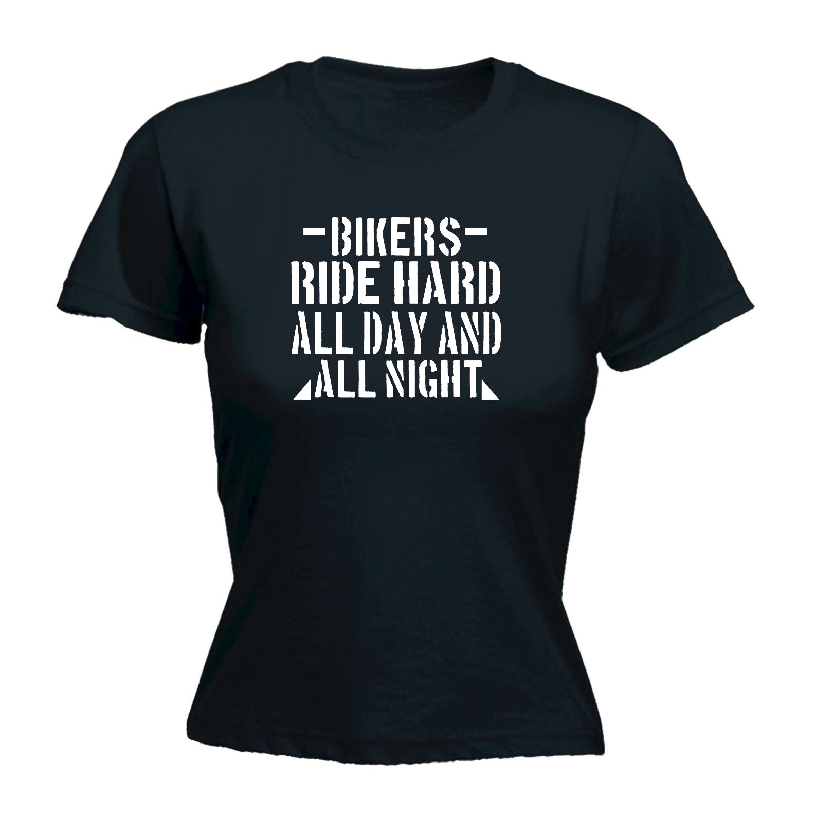 Bikers Ride Hard All Day And Night Motorbike Motorcycle - Funny Womens T-Shirt Tshirt