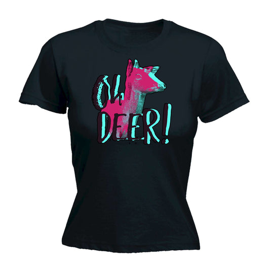 Oh Deer - Funny Womens T-Shirt Tshirt