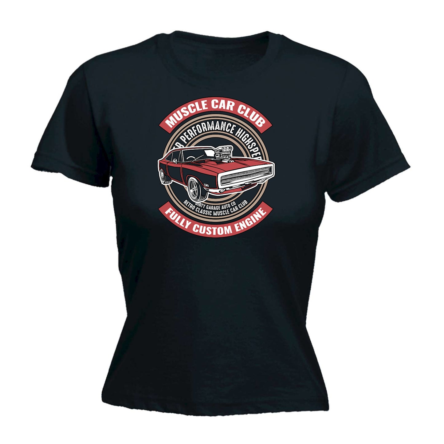 Muscle Car Club Fully Custom Engine - Funny Womens T-Shirt Tshirt