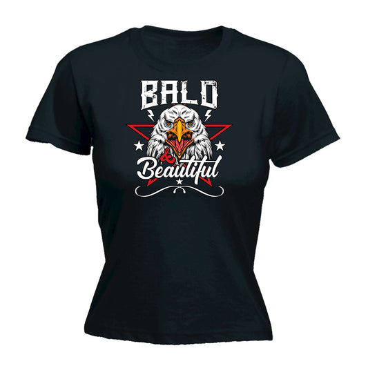 Bald And Beautiful Eagle Bird - Funny Womens T-Shirt Tshirt