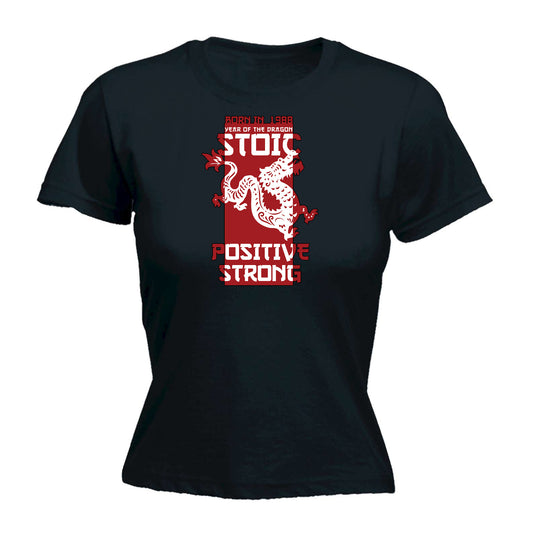 Born In 1988 Year Of The Dragon Birthday - Funny Womens T-Shirt Tshirt