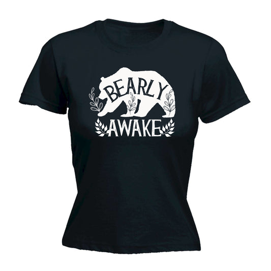 Bear Barly Awake - Funny Womens T-Shirt Tshirt