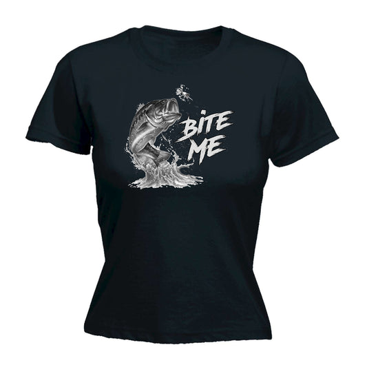 Bite Me Fishing Angling Fish - Funny Womens T-Shirt Tshirt