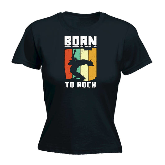 Born To Rock Music Guitar Bass Electric - Funny Womens T-Shirt Tshirt