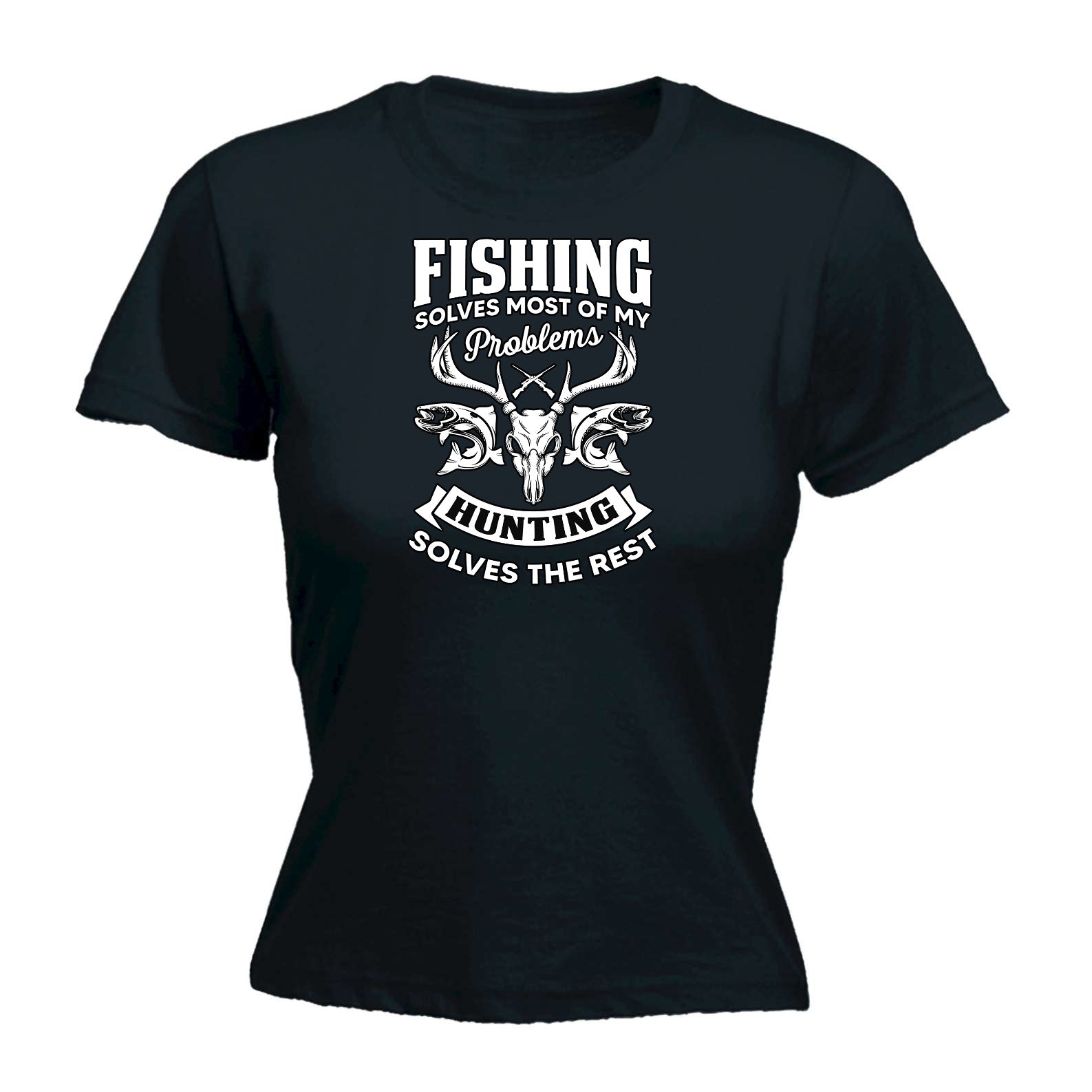Fishing Solves Most Problems Hunting Solves The Rest - Funny Womens T-Shirt Tshirt
