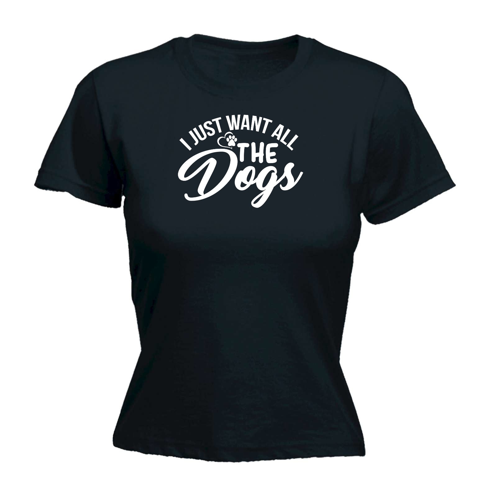 I Just Want All The Dogs Dog Pet Animal - Funny Womens T-Shirt Tshirt