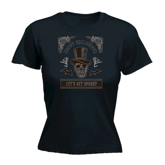 Happy Halloween Lets Get Spooky - Funny Womens T-Shirt Tshirt