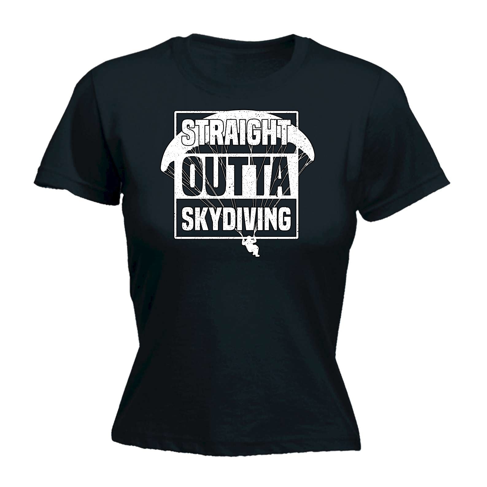 Straight Outta Skydiving - Funny Womens T-Shirt Tshirt