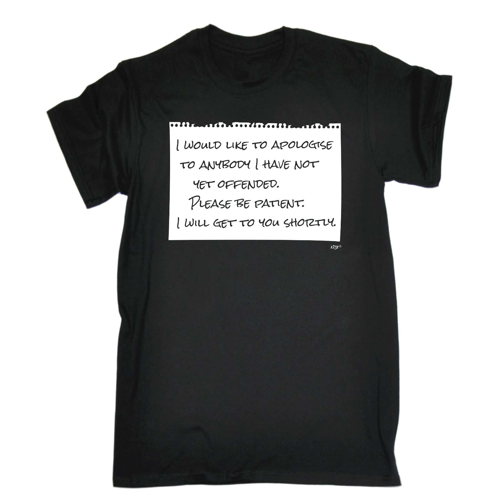 Would Like To Apologise - Mens Funny T-Shirt Tshirts