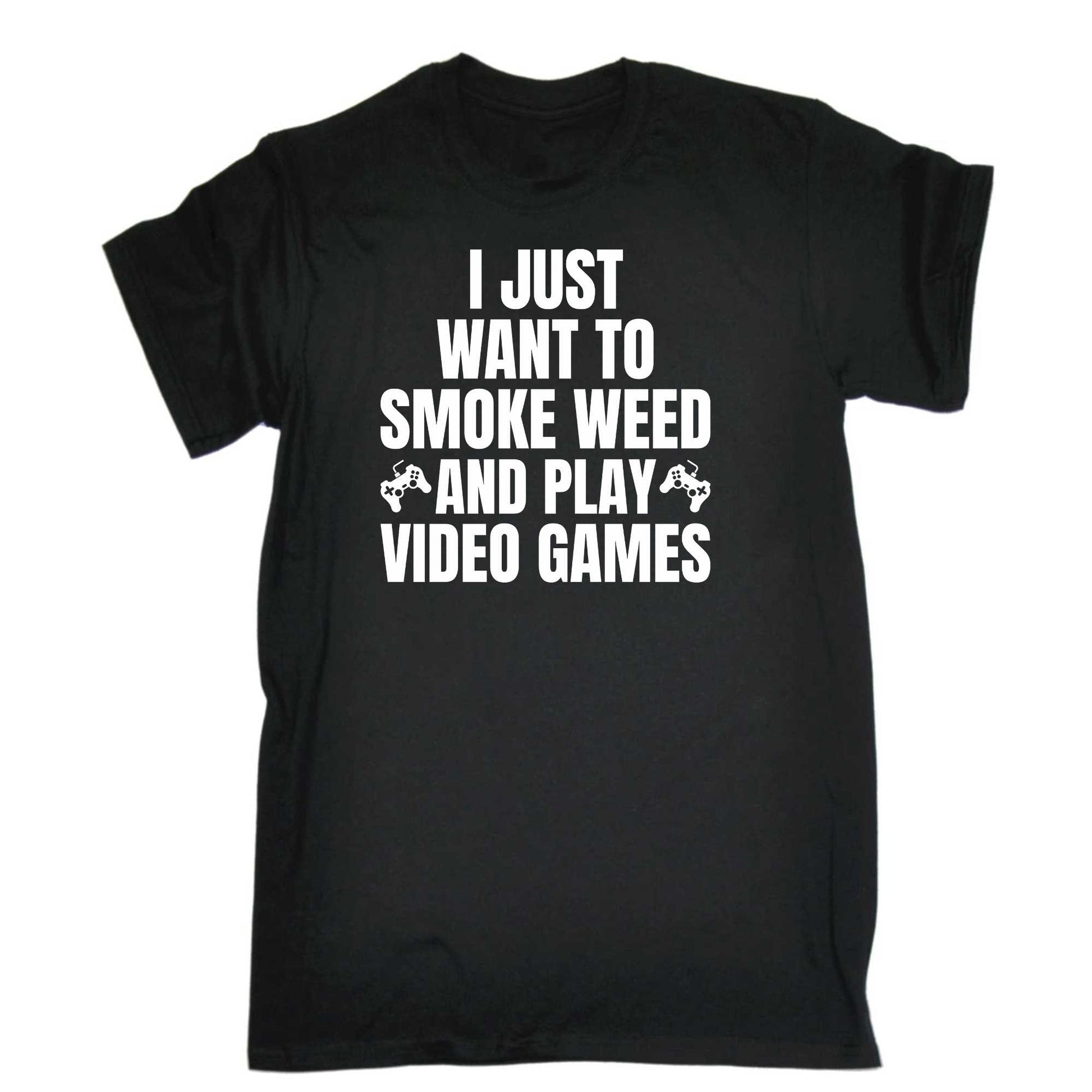 I Just Want To Smoke And Play Video Games Gamer - Mens 123t Funny T-Shirt Tshirts