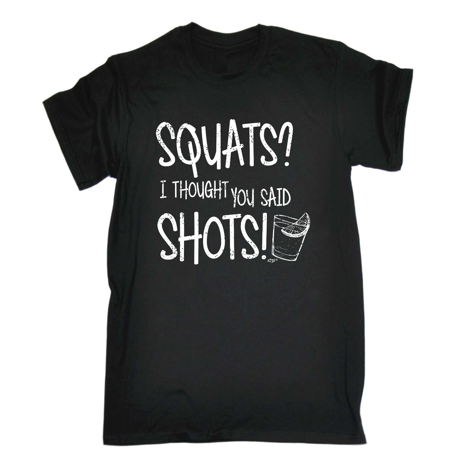Squats Thought You Said Shots - Mens Funny T-Shirt Tshirts