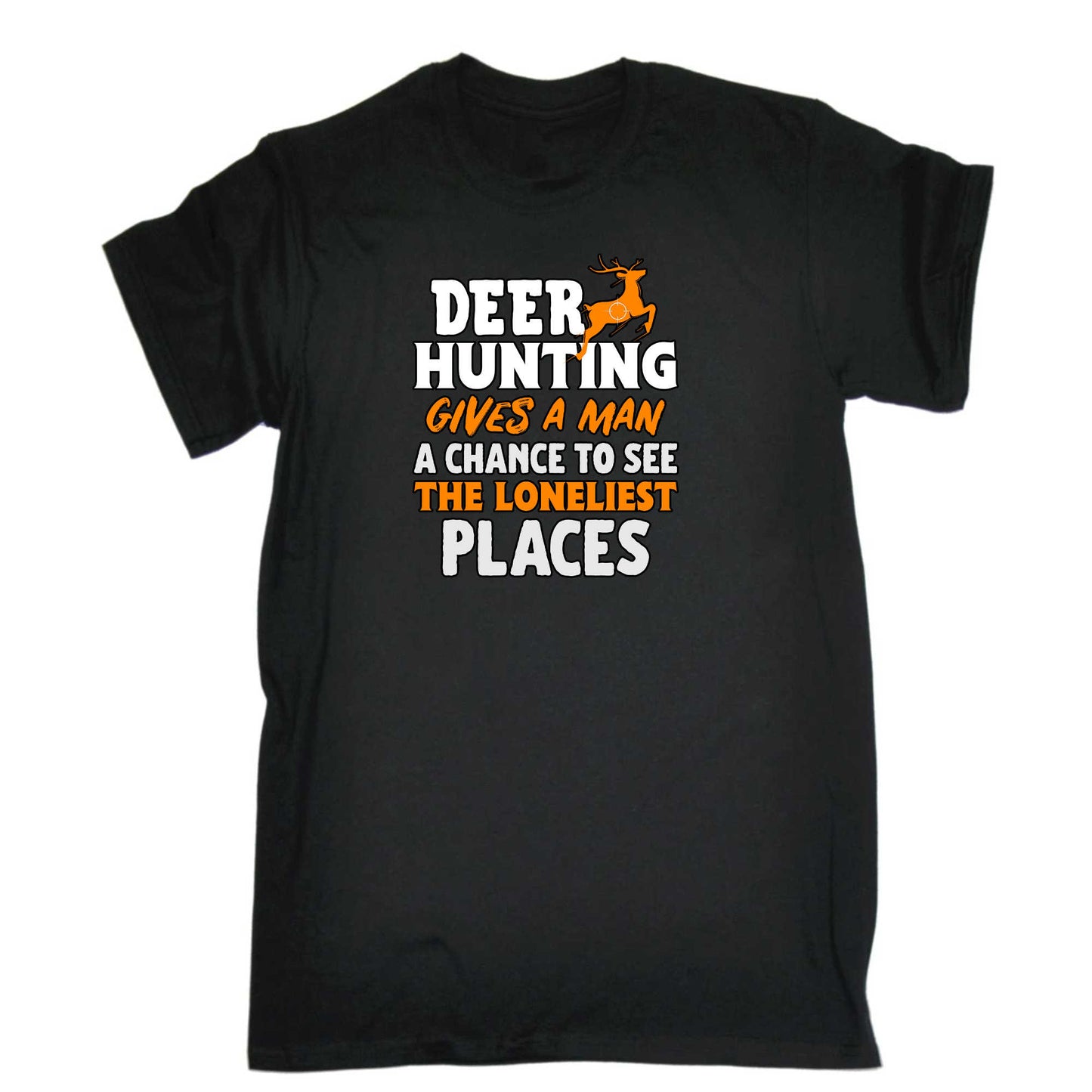 Deer Hunting Give A Man Change - Mens 123t Funny T-Shirt Tshirts