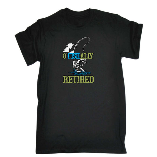 Ofishally Retired Officially Fish Fishing - Mens 123t Funny T-Shirt Tshirts