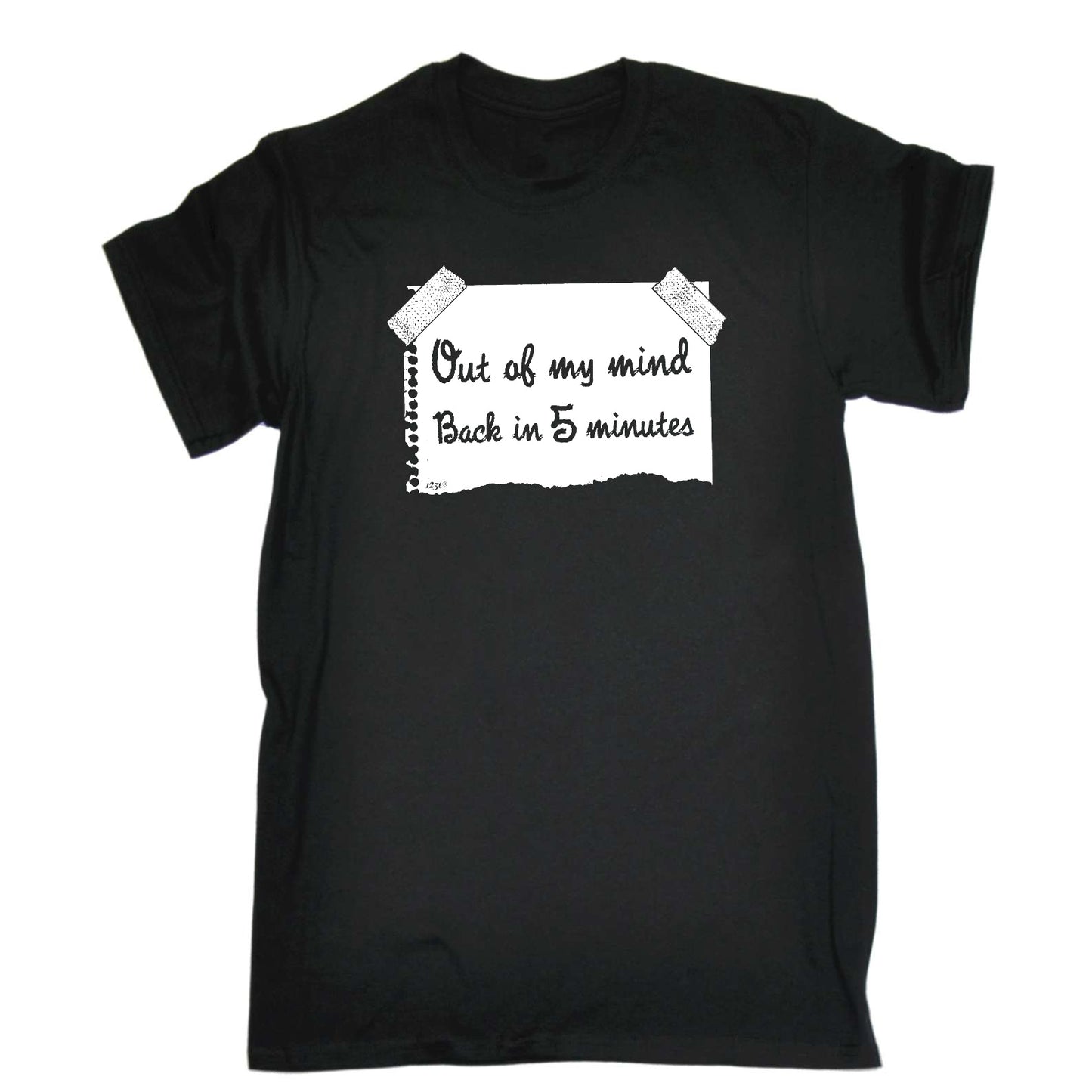 Out Of My Mind Back In 5 Minutes - Mens Funny T-Shirt Tshirts