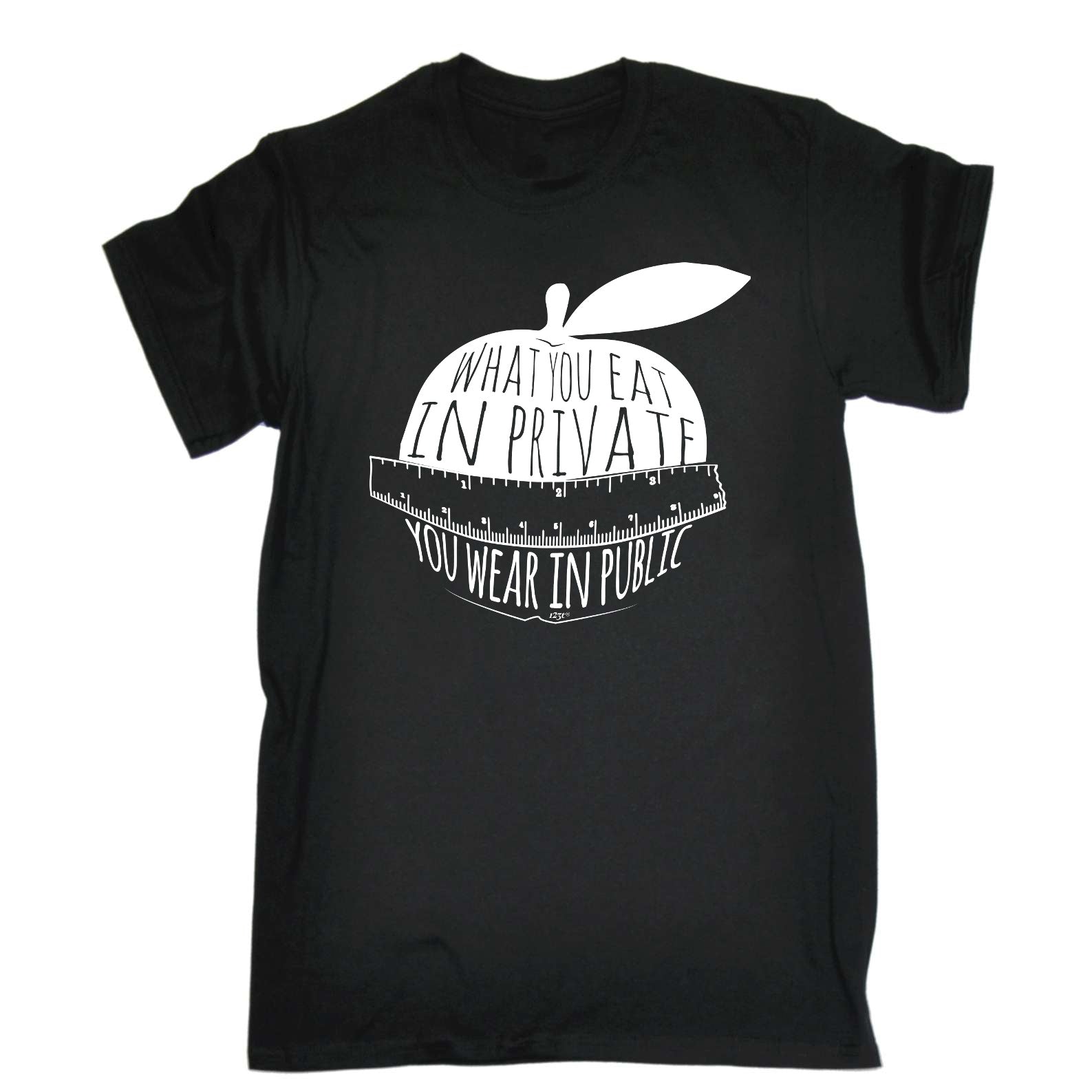 What You Eat In Private You Wear In Public - Mens Funny T-Shirt Tshirts
