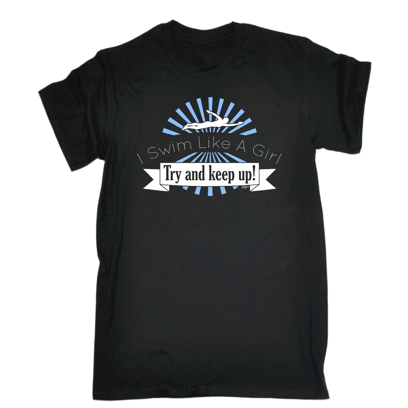 Swim Like A Girl Try And Keep Up - Mens Funny T-Shirt Tshirts