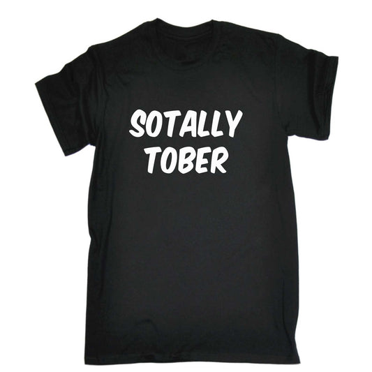 Totally Sober Beer Wine Scotch Vodka - Mens 123t Funny T-Shirt Tshirts