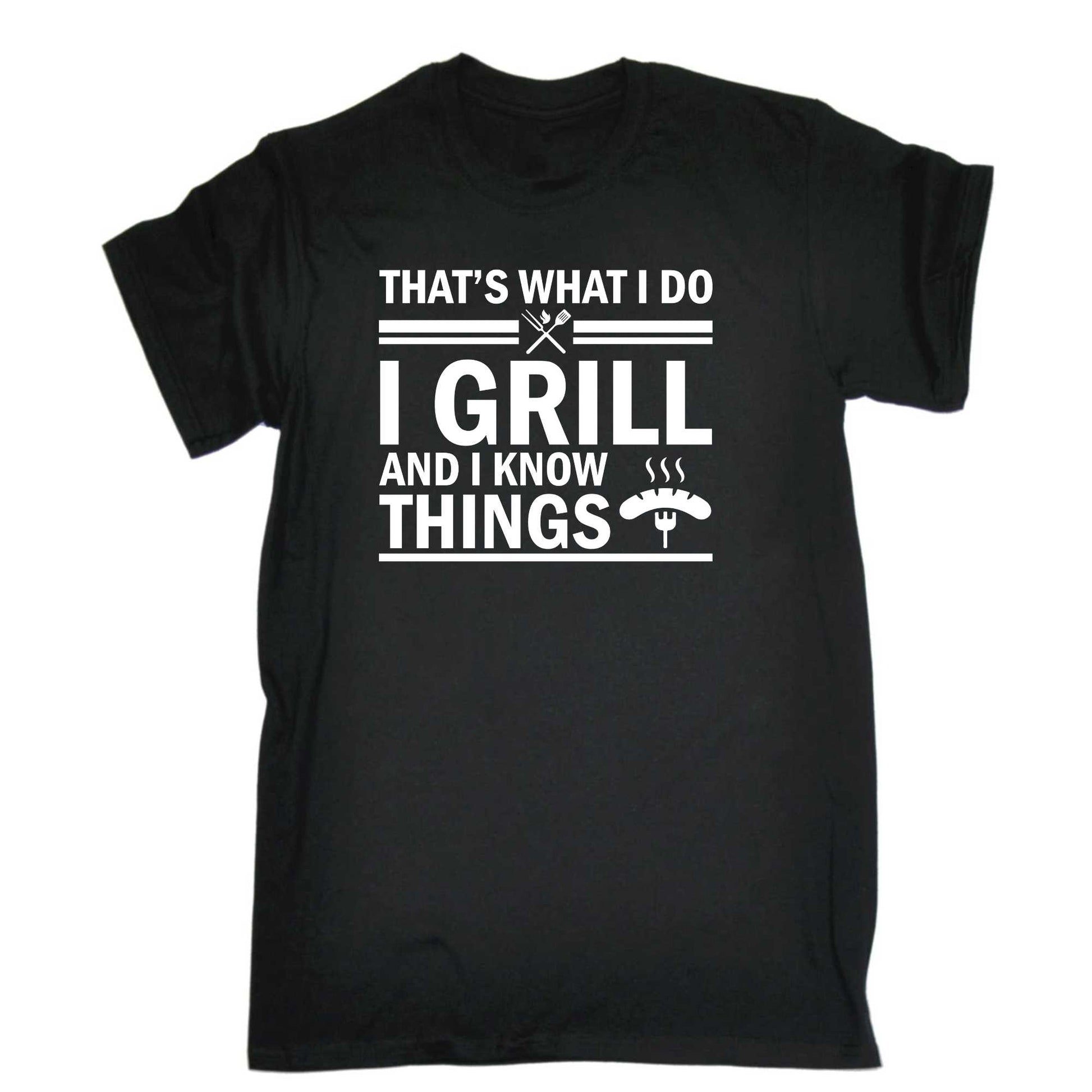 Thats What I Do I Grill And I Know Things Chef - Mens 123t Funny T-Shirt Tshirts