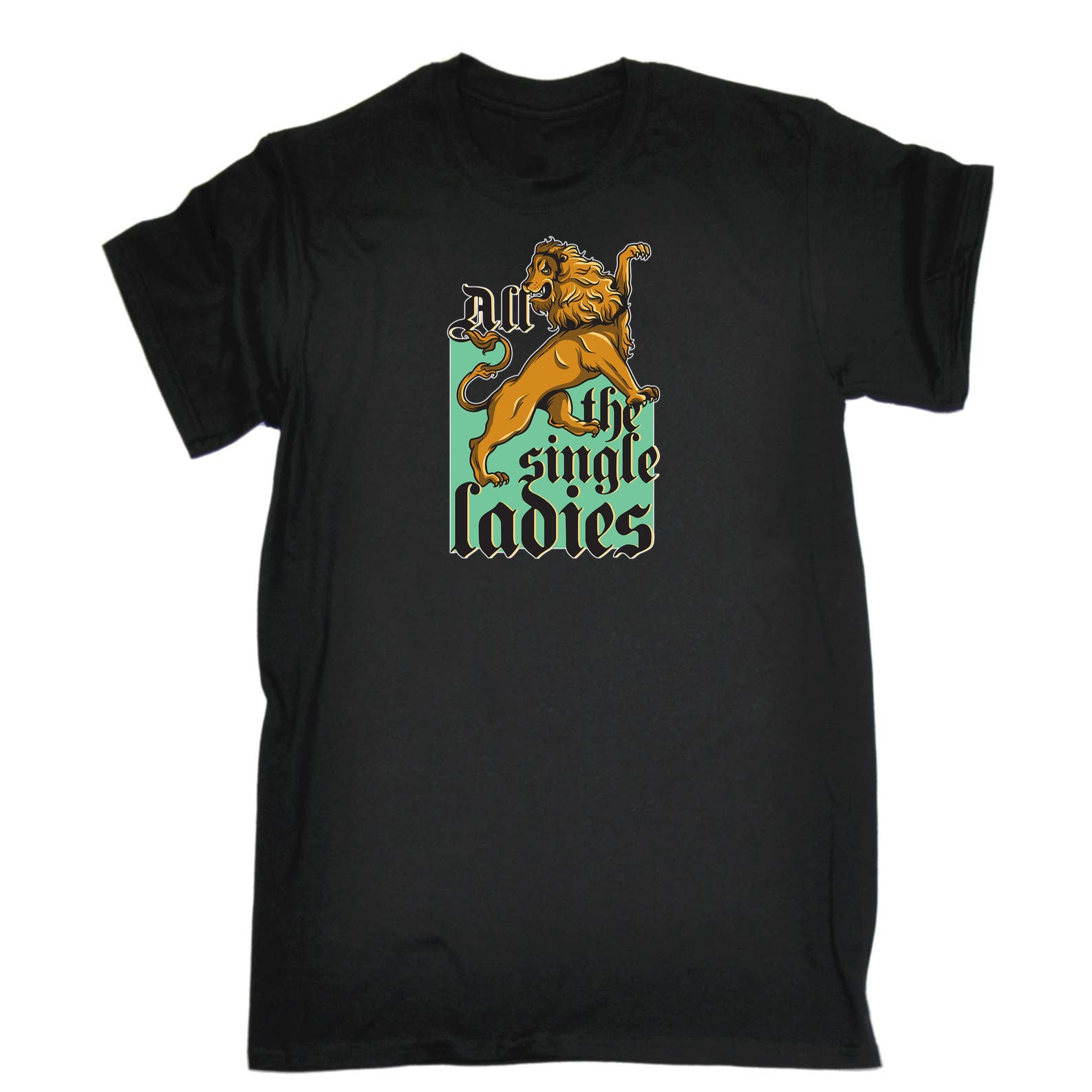 All The Single Ladies Lion - Mens 123t Funny T-Shirt Tshirts