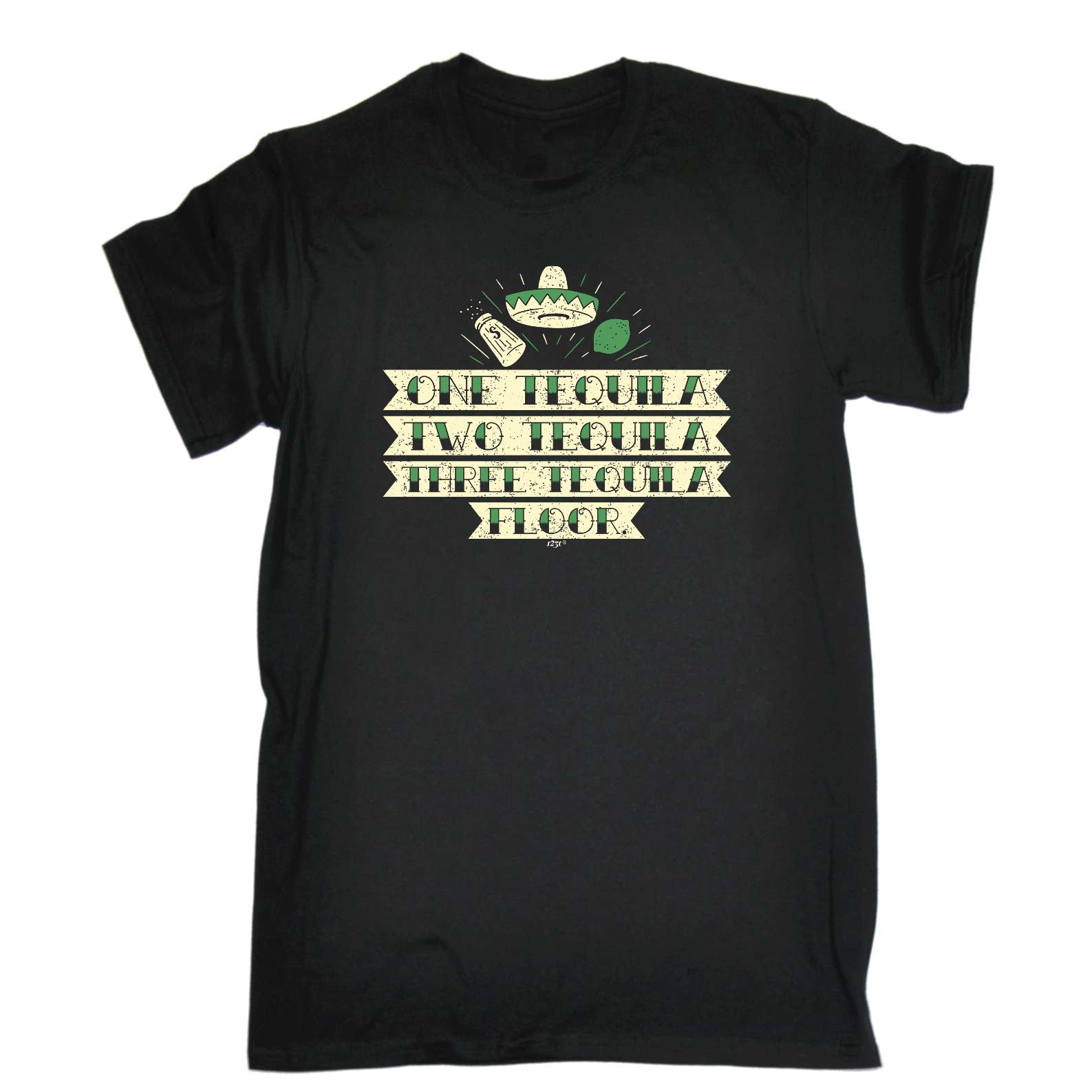 One Tequila Two Tequila Floor - Mens Funny T-Shirt Tshirts