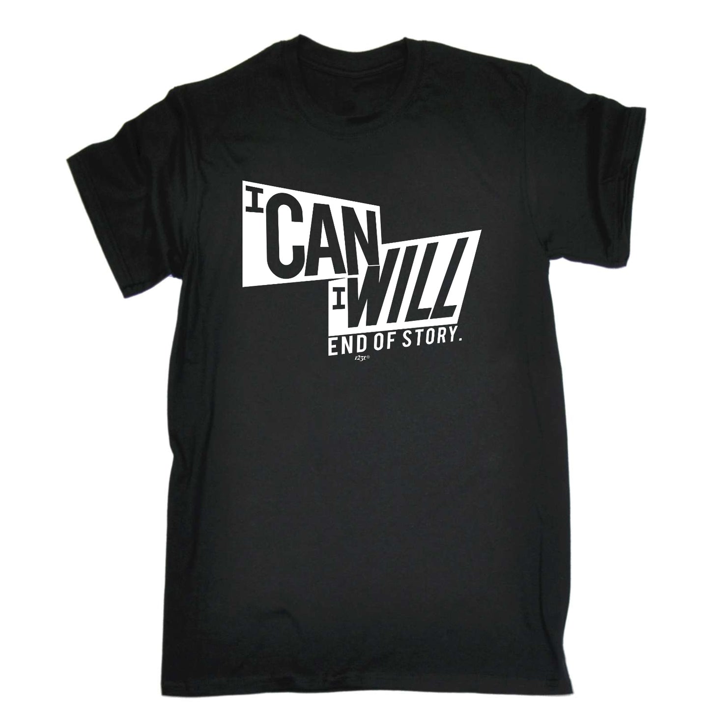 Can Will End Of Story - Mens Funny T-Shirt Tshirts