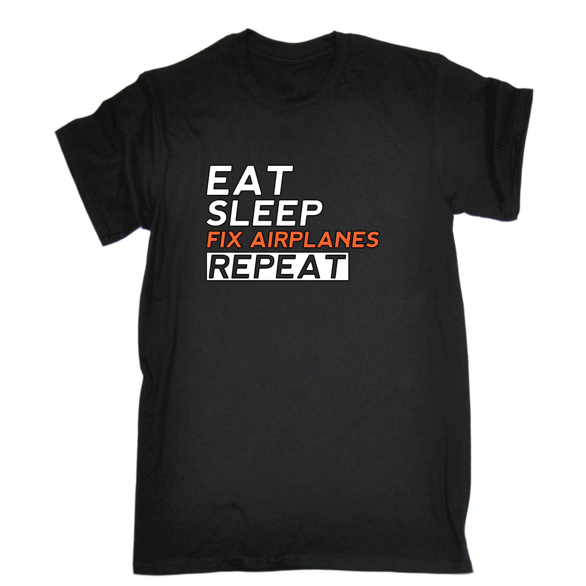 Aircraft Mechanic Eat Sleep Fix Airplanes - Mens 123t Funny T-Shirt Tshirts